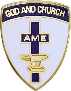 God and Church AME 3/4" Pin