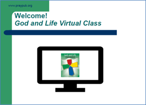 Picture of God & Life Class PowerPoint